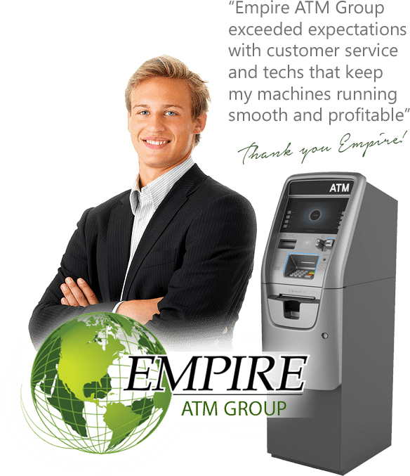 Empire ATM Group ATM Payment Processing, ATM Sales and Service